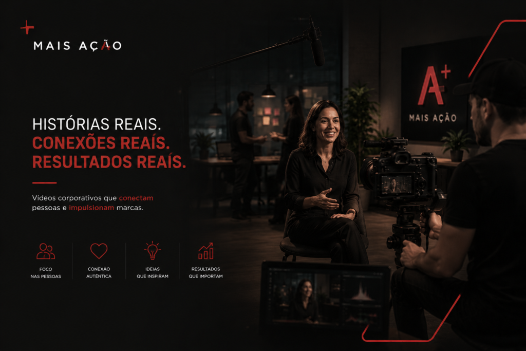 vídeo institucional com linguagem mais humana e autêntica