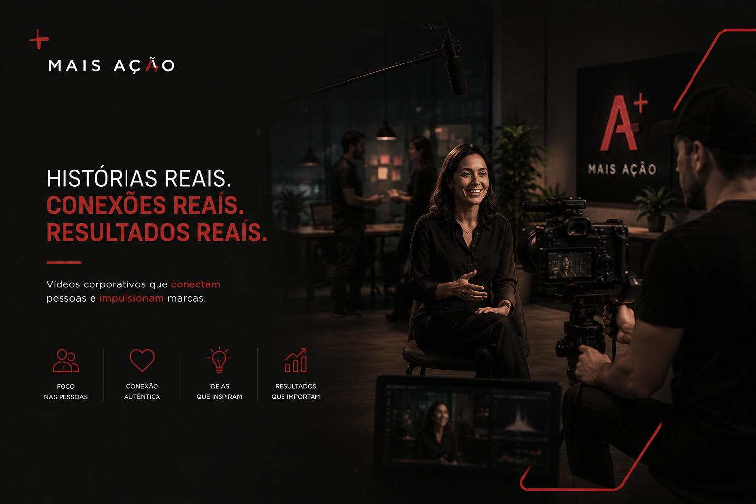 vídeo institucional com linguagem mais humana e autêntica
