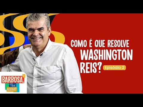 Barbosa entrevista Washington Reis - EP02