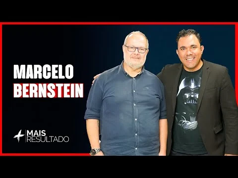EPISÓDIO 04 - Psicanalista Marcelo Bernstein no Podcast da Mais Resultado #004